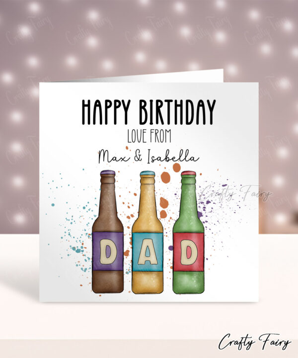 Personalised Beer Bottles Happy Birthday Card for Dad