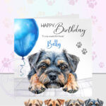 personalised cute border terrier face happy birthday card