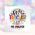 personalised best teacher ever thank you card