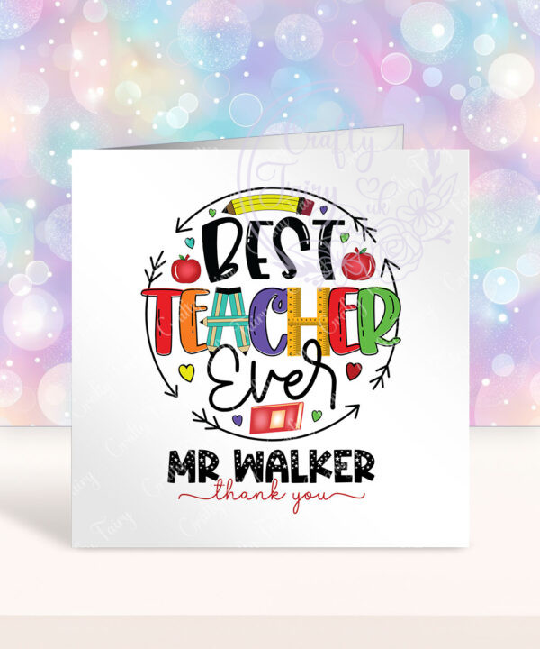 personalised best teacher ever thank you card