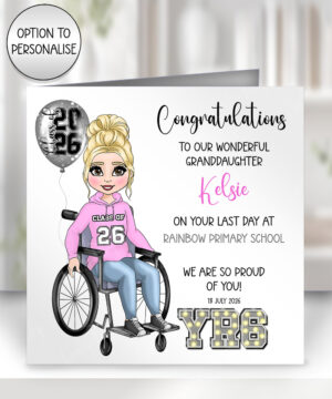 personalised congratulations last day of school leavers girl in wheelchair card