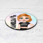 personalised teen tween musical theatre drama girl coaster gift