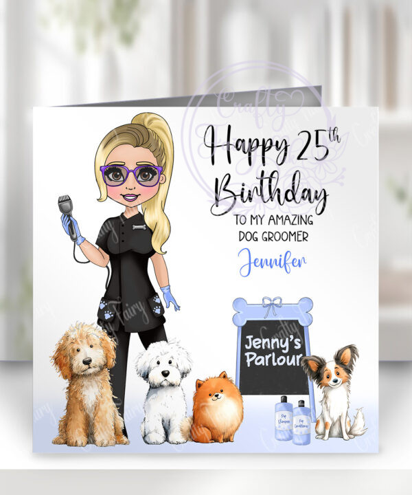 personalised dog groomer lady birthday greetings card
