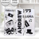 3825 personalised musical theatre drama tumbler 2