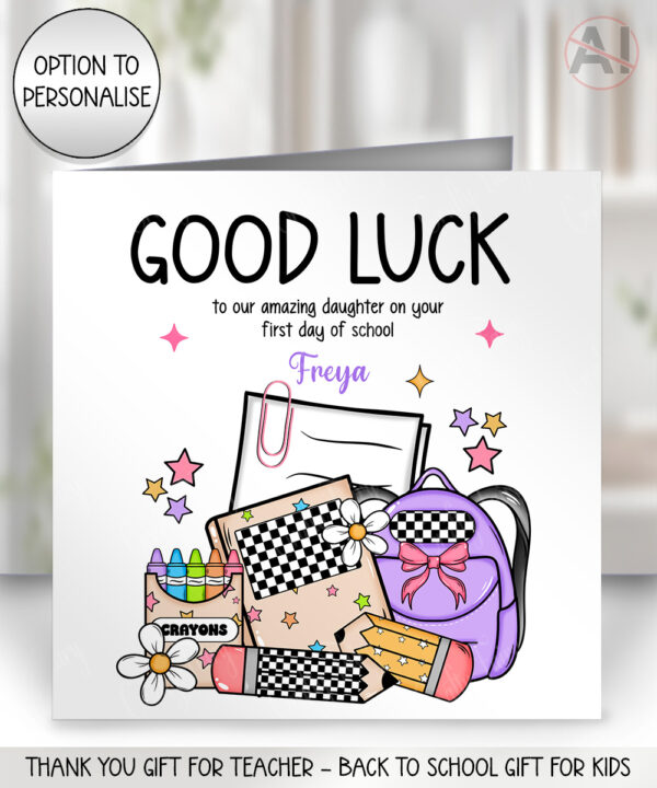 3979 personalised first day school good luck card