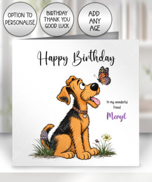 personalised airedale terrier & butterfly greeting card – birthday, thank you or good luck